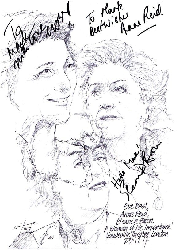 Autographed drawing of Eve Best, Anne Reid and Eleanor Bron in A Woman of No Importance at the Vaudeville Theatre on London's West End