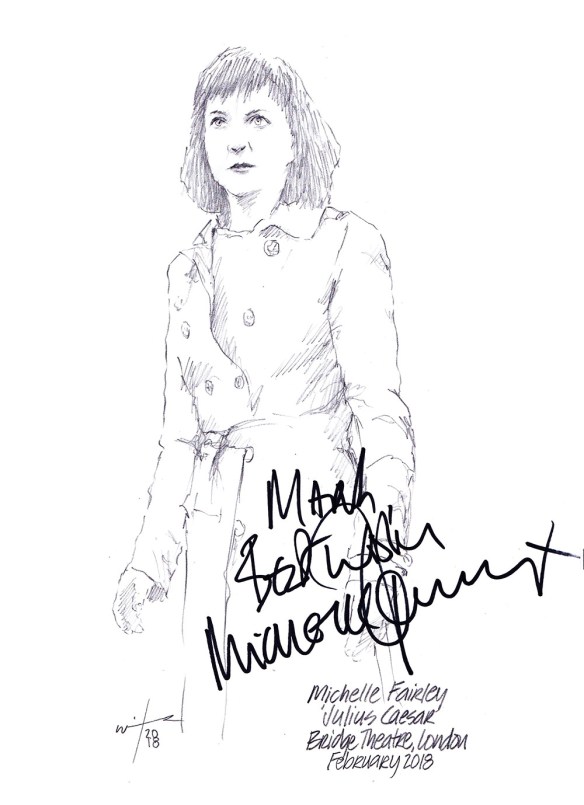 Autographed drawing of Michelle Fairley in Julius Caesar at the Bridge Theatre in London