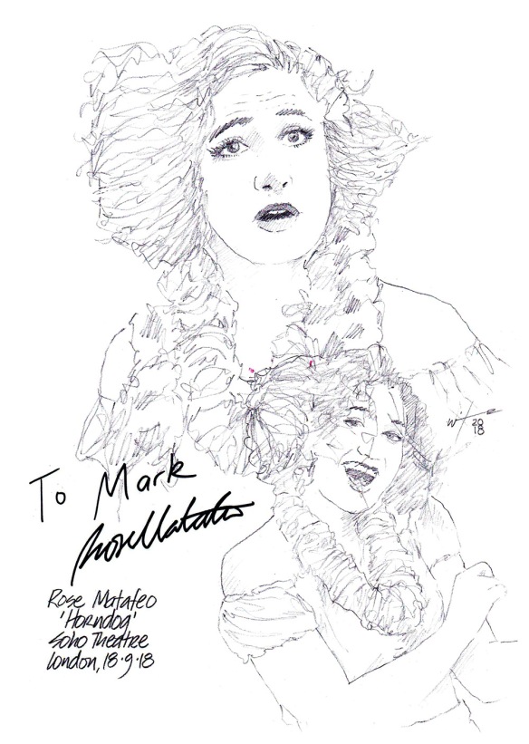 Autographed drawing of Rose Matafeo in Horndog at the Soho Theatre on London's West End